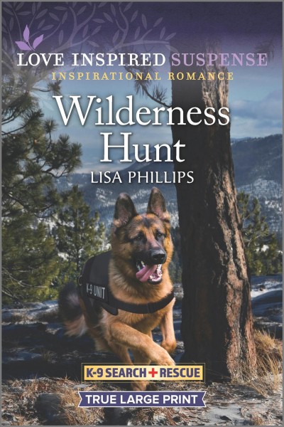 Wilderness hunt / Lisa Phillips.
