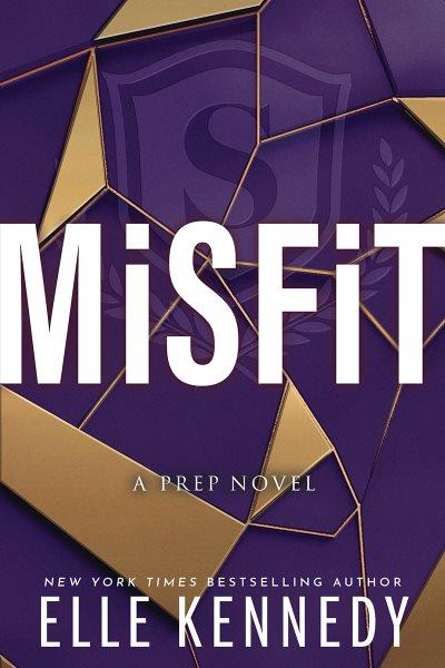 Misfit [electronic resource]. Elle Kennedy.