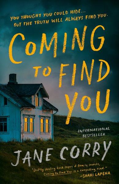 Coming to find you / Jane Corry.