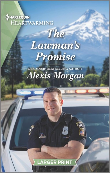 The lawman's promise / Alexis Morgan.