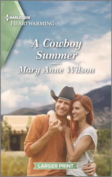 A cowboy summer / Mary Anne Wilson.