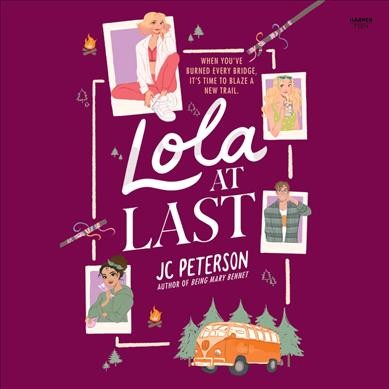 Lola at last [electronic resource]. J. C Peterson.