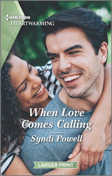 When love comes calling / Syndi Powell.