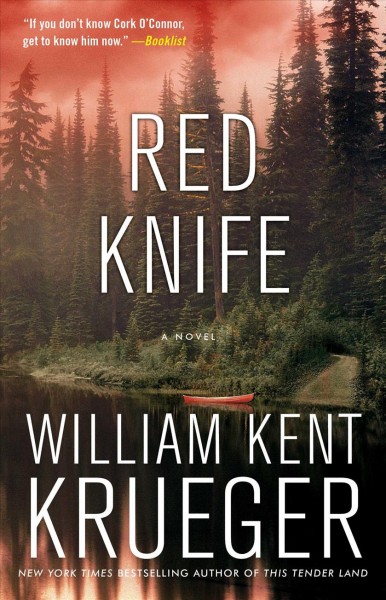 Red Knife : a novel / William Kent Krueger.
