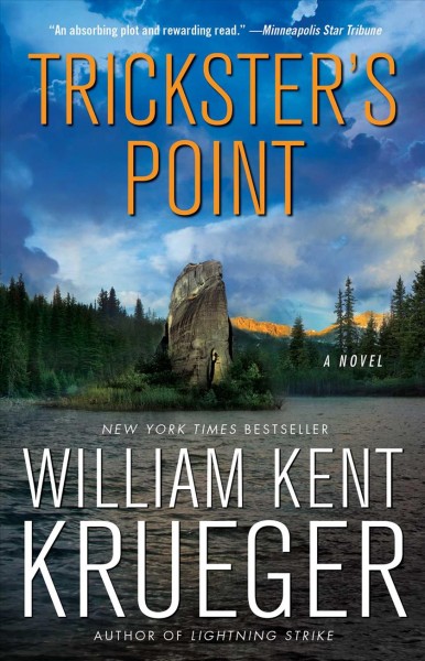 Trickster's point : a novel / William Kent Krueger.