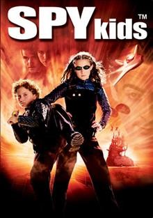 Spy kids [videorecording] / Dimension Films ; Troublemaker Studios ; produced by Elizabeth Avellan, Robert Rodriguez ; written and directed by Robert Rodriguez.