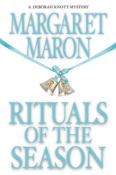 Rituals of the season : [a Deborah Knott mystery] / Margaret Maron.
