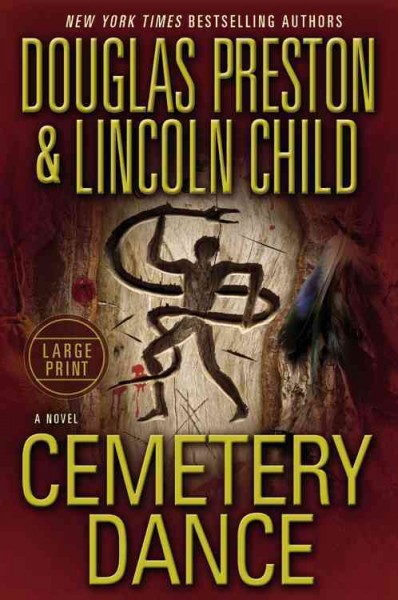 Cemetery dance / Douglas Preston & Lincoln Child.