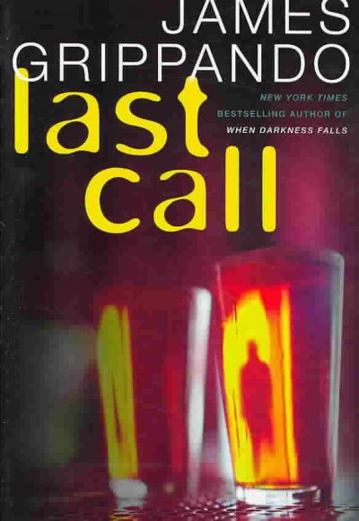 Last call / James Grippando.