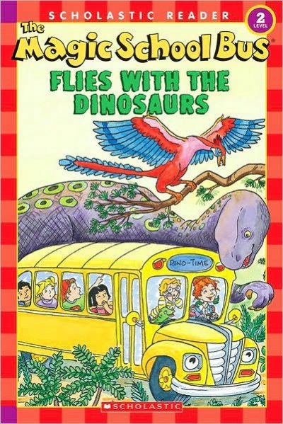 The magic school bus flies with the dinosaurs / written by Martin Schwabacher ; illustrated by Carolyn Bracken.