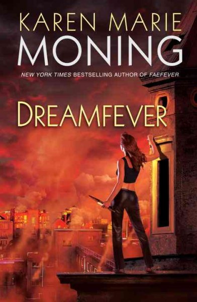 Dreamfever : a novel / Karen Marie Moning.