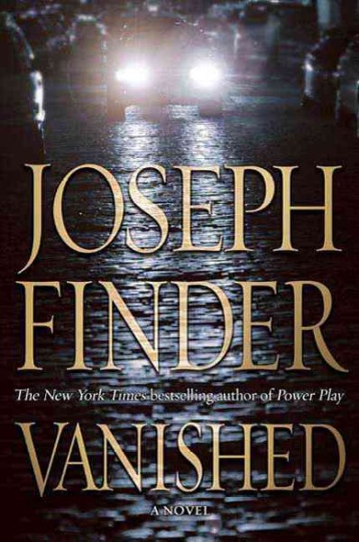 Vanished / Joseph Finder.