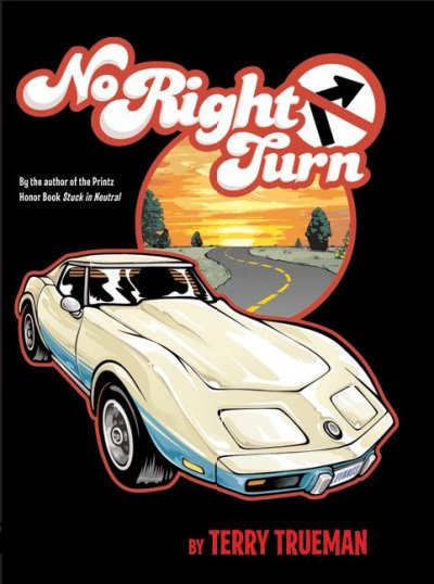 No right turn / by Terry Trueman.