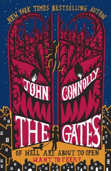 The gates / John Connolly.