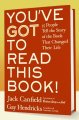 You've got to read this book! : 55 people tell the story of the book that changed their life  Cover Image