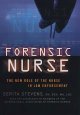 Forensic nurse : the new role of the nurse in law enforcement  Cover Image