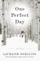Go to record One perfect day : a novel