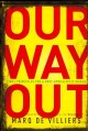 Go to record Our way out : first principles for a post-apocalyptic world