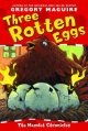 Three rotten eggs  Cover Image