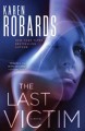The last victim : a novel  Cover Image