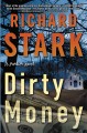 Dirty money a Parker novel  Cover Image