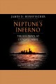 Neptune's inferno [the U.S. Navy at Guadalcanal]  Cover Image