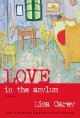 Love in the asylum  Cover Image