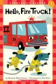 Hello, fire truck!  Cover Image