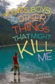 Wolves, boys, & other things that might kill me Cover Image