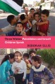 Three wishes Palestinian and Israeli children speak  Cover Image