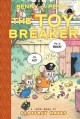 Benny and Penny in the toy breaker: a Toon book  Cover Image