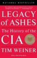 Legacy of ashes the history of the CIA  Cover Image
