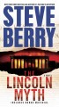 The lincoln myth a novel  Cover Image