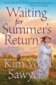 Waiting for Summer's return a novel  Cover Image