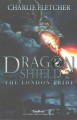 Dragon shield 2 : the London pride  Cover Image