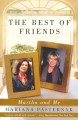 Go to record The best of friends : Martha and me