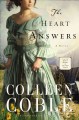 Go to record The heart answers : a novel