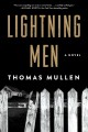 Go to record Lightning men : a novel