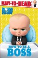 How to be a boss  Cover Image