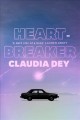 Heartbreaker : a novel  Cover Image