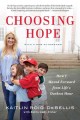 Go to record Choosing hope : how I moved forward from life's darkest hour