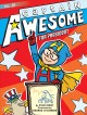 Captain Awesome for president  Cover Image