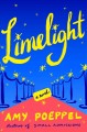 Limelight : a novel  Cover Image