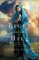 A light on the hill Cities of Refuge Series, Book 1. Cover Image