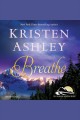 Breathe Colorado Mountain Series, Book 4. Cover Image