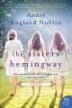 Go to record The sisters Hemingway : a Cold River novel