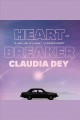 Heartbreaker A Novel. Cover Image