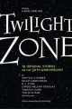 Twilight zone : 19 original stories on the 50th anniversary  Cover Image