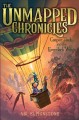 Go to record The Unmapped Chronicles  Bk.1  Casper Tock and the Everdar...