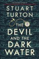 The devil and the dark water  Cover Image